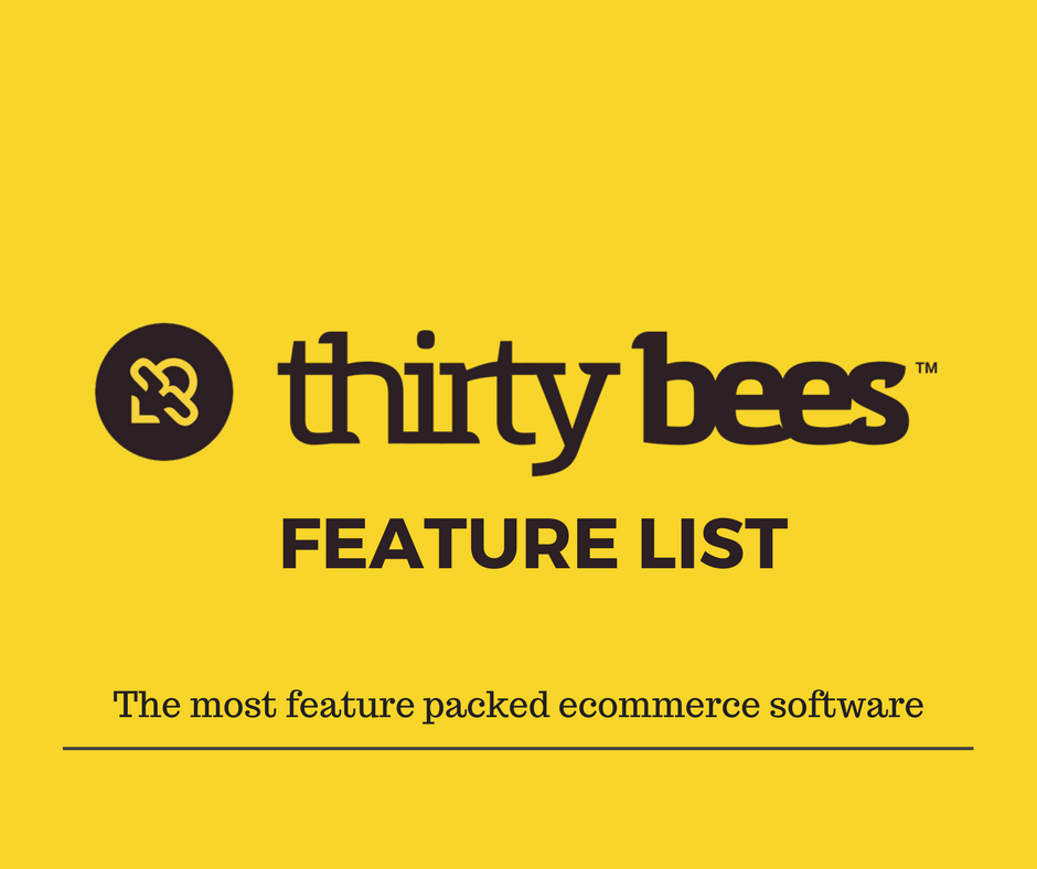 Thirty Bees Ecommerce Platform Feature List The Most Flexible Ecommerce
